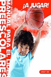 Ebv 2018 Manual Para El Líder de Preescolares