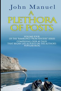 Plethora of Posts