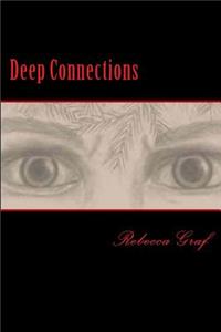 Deep Connections