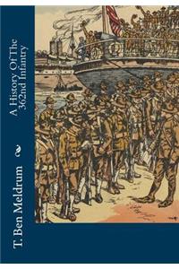 A History of the 362nd Infantry