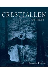 Crestfallen