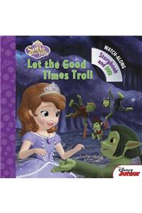 Sofia the First Let the Good Times Troll: Book with DVD