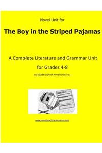 Novel Unit for The Boy in the Striped Pajamas