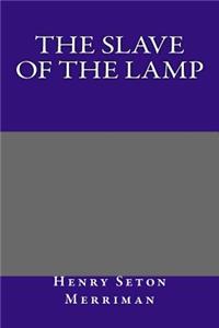 The Slave of the Lamp