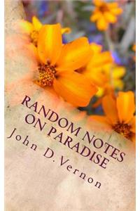 Random Notes on Paradise