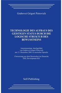 Technologie Des Aufbaus Des Geistigen Status