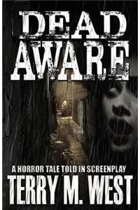 Dead Aware