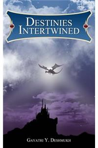 Destinies Intertwined