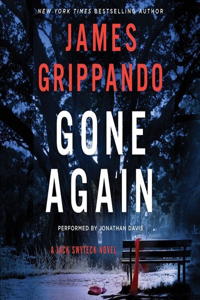 Gone Again Lib/E: A Jack Swyteck Novel