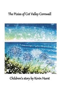 The Pixies of Cot Valley Cornwall