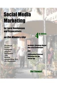 Social Media Marketing for Local Businesses and Organizations 4th Edition