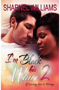 I'm Black, He's White Part 2
