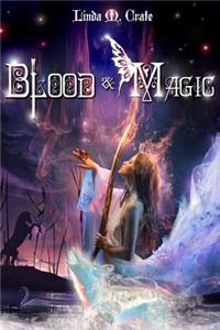 Blood & Magic