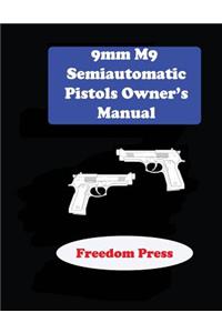 9mm M9 Semiautomatic Pistol Owner's Manual