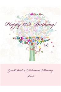 Happy 53rd Birthday!