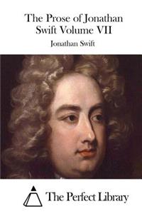 Prose of Jonathan Swift Volume VII