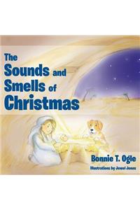 Sounds and Smells of Christmas