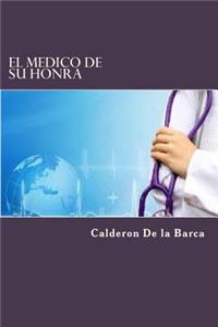 Medico De Su Honra