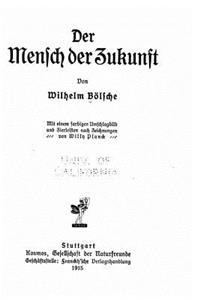 Der Mensch der Zukunft