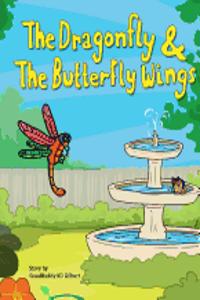 Dragonfly and the Butterfly wings