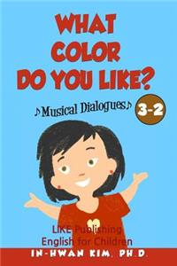 What color do you like? Musical Dialogues