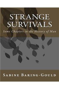 Strange Survivals