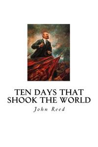 Ten Days That Shook the World