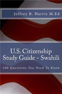 U.S. Citizenship Study Guide - Swahili