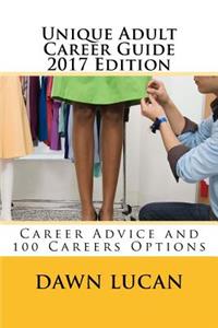 Unique Adult Career Guide 2017 Edition