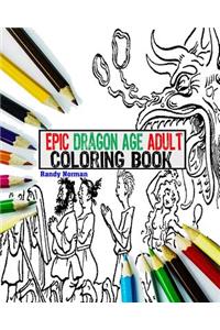 Epic Dragon Age Adult Coloring Book