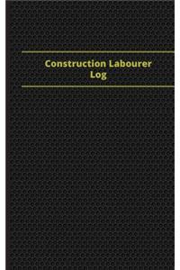 Construction Laborer Log (Logbook, Journal - 96 pages, 5 x 8 inches)