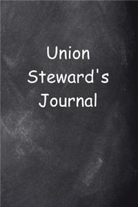 Union Steward's Journal Chalkboard Design