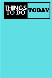 Things to Do Today - (Tiffany Blue) Daily Task List