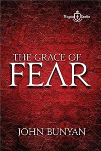 The Grace of Fear