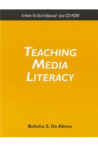Teaching Media Literacy