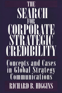 The Search for Corporate Strategic Credibility