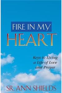 Fire in My Heart