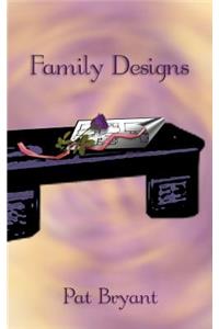 Family Designs