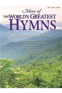 More of the World's Greatest Hymns