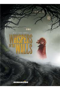 Whispers in the Walls