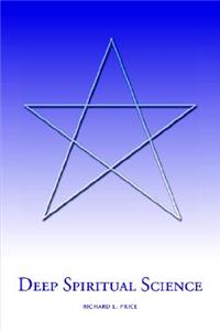 Deep Spiritual Science