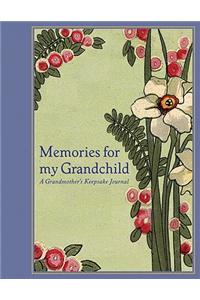 Memories for My Grandchild