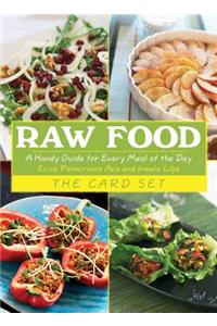 Raw Food: The Card Set