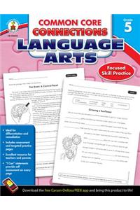 Common Core Connections Language Arts, Grade 5
