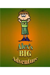 Alex`s Big Adventure