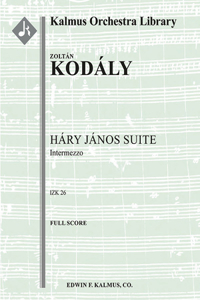 Hary Janos Suite -- Intermezzo