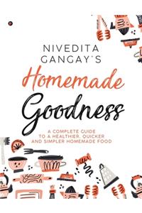 Homemade Goodness
