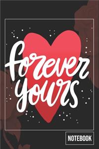 Forever Yours Valentine Day gift notebook
