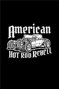 American hot rod rebell