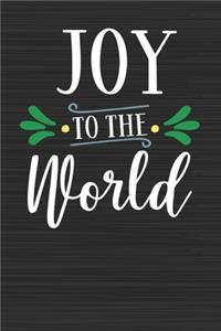 Joy To The World